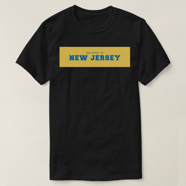 Welcome to New Jersey  1 T-Shirt (Design Front)