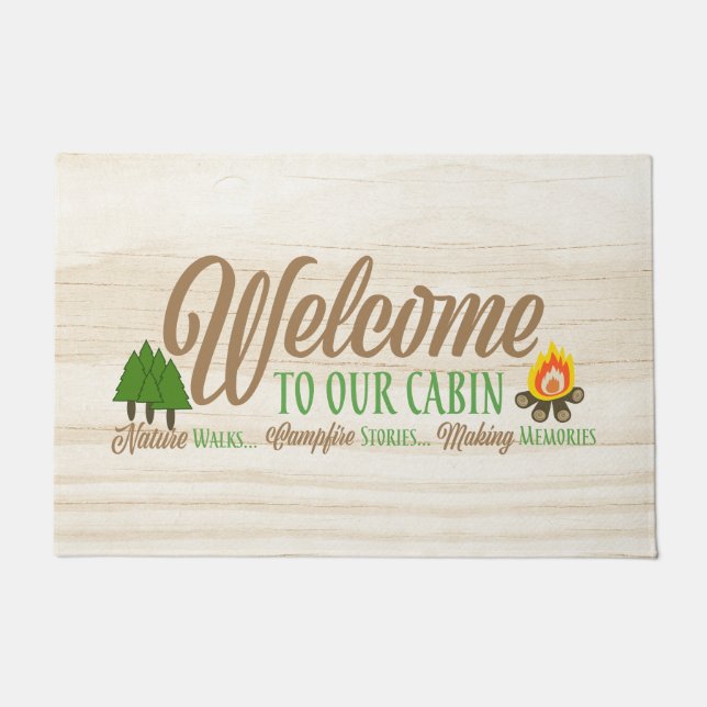 Welcome to Our Cabin - Nature Hikes Mountains Doormat (Front)