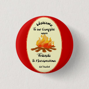 Welcome to our Campfire Friends Humour 3 Cm Round Badge