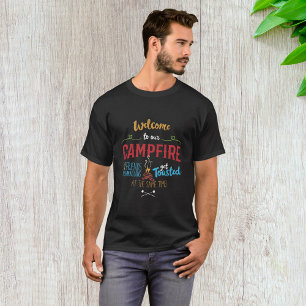 Welcome To Our Campfire T-Shirt