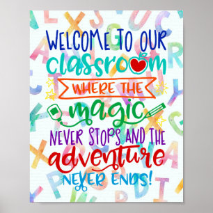 Welcome To Our Classroom - Poster