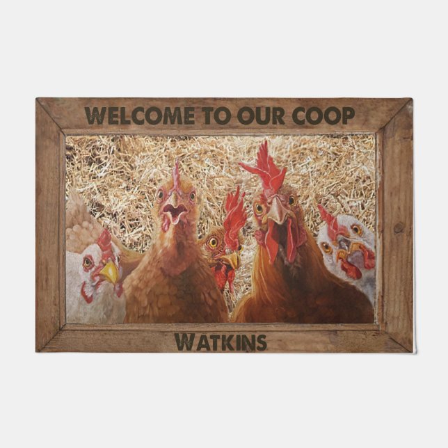 Welcome To Our Coop Doormat, Funny Chicken Doormat (Front)