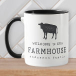 Welcome to our Farmhouse Country Rustic Cow Mug<br><div class="desc">Design is composed of Modern Country Rustic with "welcome to our Farmhouse" typography. 

Available here:
http://www.zazzle.com/store/selectpartysupplies</div>
