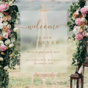 Welcome To Our Forever Wedding Frosted Acrylic Sign