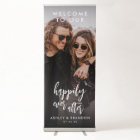 Welcome To Our Happily Ever After Wedding Photo