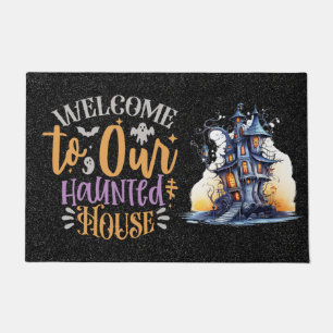 Welcome to our haunted house doormat