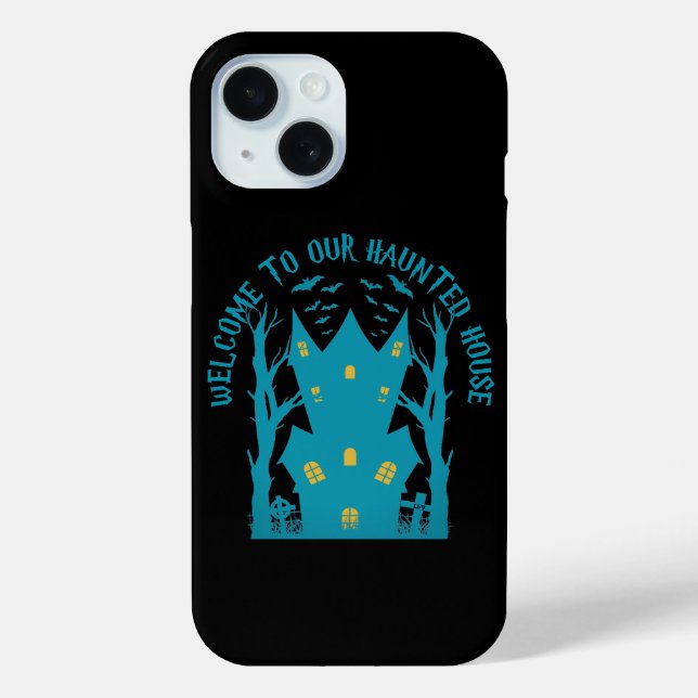 WELCOME TO OUR HAUNTED HOUSE  funny  halloween  Case-Mate iPhone Case (Back)