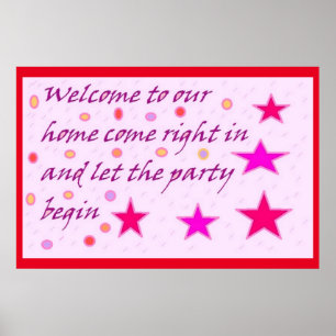 Welcome to our home message for celebrations poster