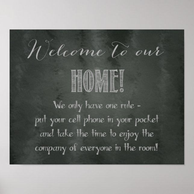 Welcome to Our Home - No Cell Phones Poster (Front)