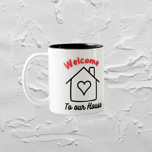 Welcome to our house mug (Creator Uploaded)