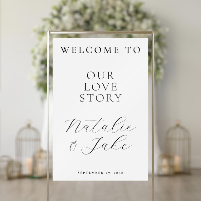 Welcome To Our Love Story Modern Wedding Acrylic Sign (Creator Uploaded)