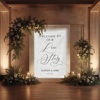Welcome to Our Love Story Wedding Sign Banner