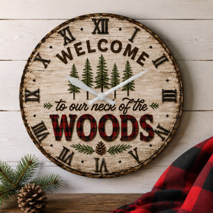 Welcome to Our Neck of the Woods Woodland Cabin Large Clock