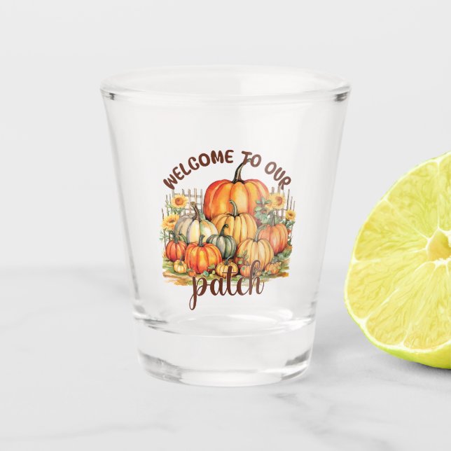 Welcome to Our Patch – Cosy Pumpkin Patch Shot Glass (Front)