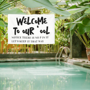 Welcome to Our Pool Banner