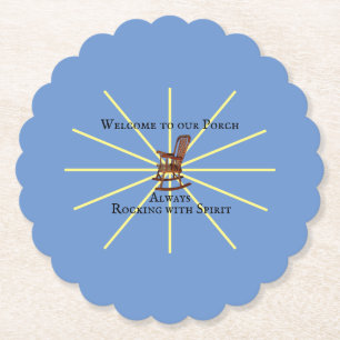 Welcome To Our Porch Always Rocking With Spirit Paper Coaster