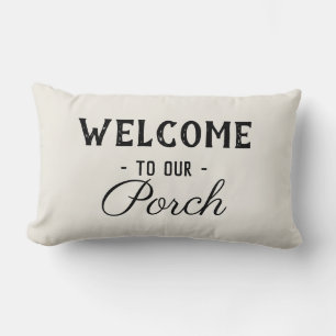 Welcome to our Porch custom text vintage rustic Lumbar Cushion