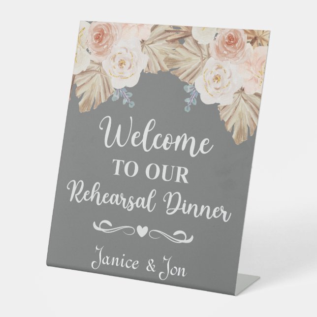 Welcome to Our Rehearsal Dinner Bohemian Wedding Pedestal Sign (Front)