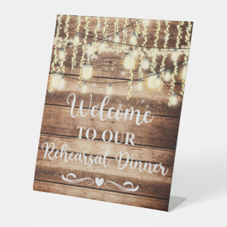 Welcome to Our Rehearsal Dinner Wedding Sign