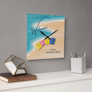 Welcome to our Retirement Home Beach Themed Square Wall Clock