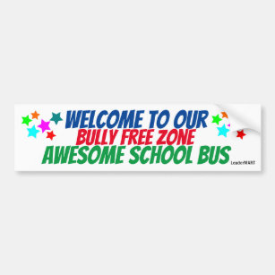 Welcome to our ... School Bus! Bus Step Signage Bumper Sticker