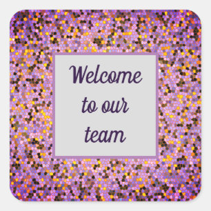 Welcome To Our Team Purple Mosaic New Employee Square Sticker