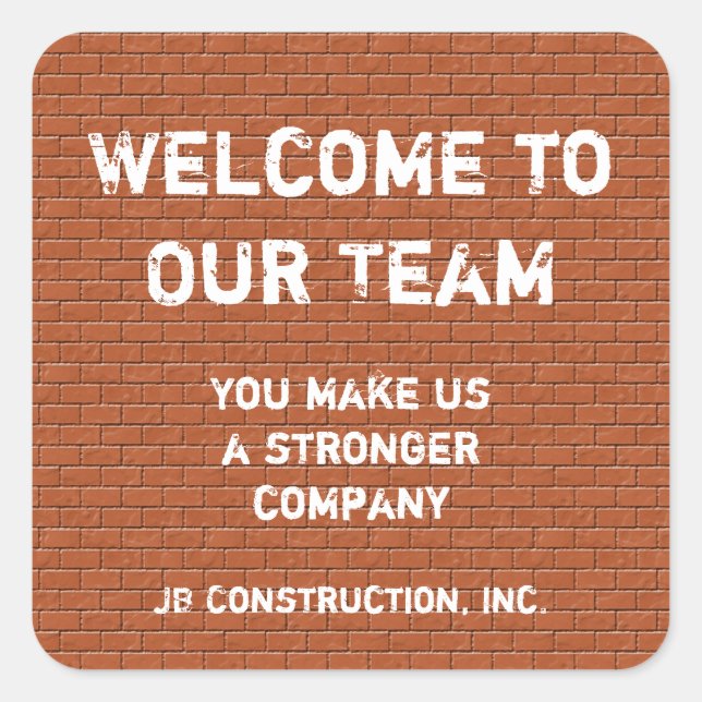 Welcome to Our Team Red Brick Wall Employee Square Sticker (Front)