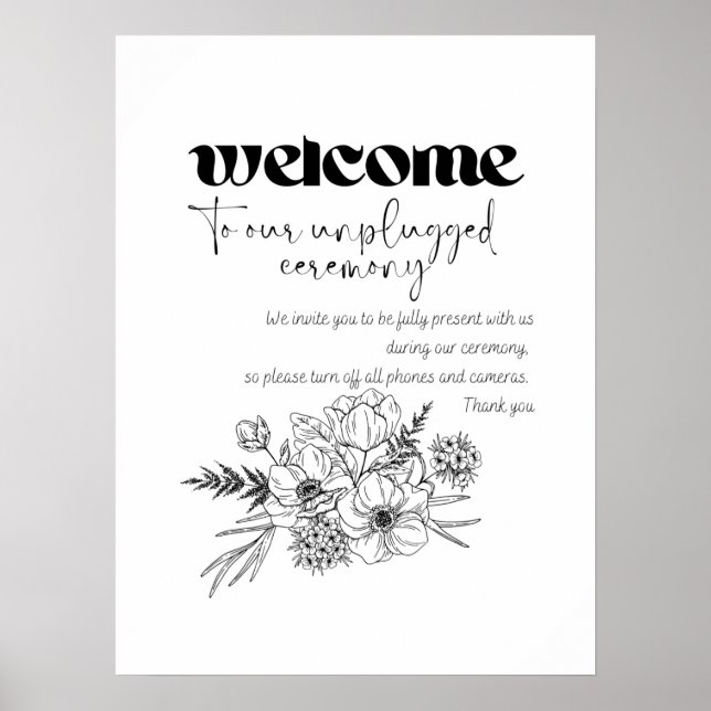Welcome to our unplugged ceremony poster (Front)