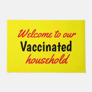 Welcome to our Vaccinated Household Text Yellow Doormat