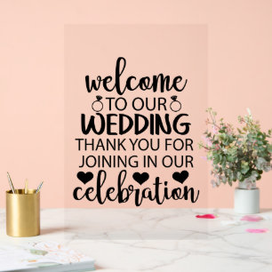 Welcome to Our Wedding Acrylic Sign