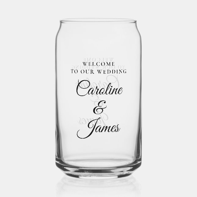 Welcome to Our Wedding  Add Name  Can Glass (Front)