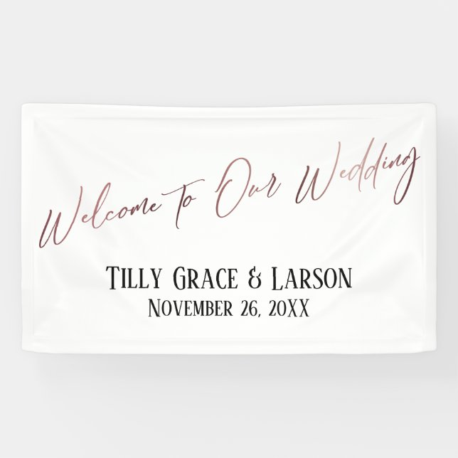 Welcome to Our Wedding Rose Gold Handwriting Banner (Horizontal)