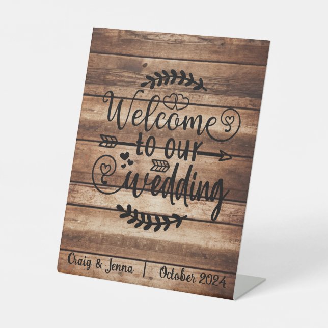 Welcome to our Wedding Rustic Custom Pedestal Sign (Front)