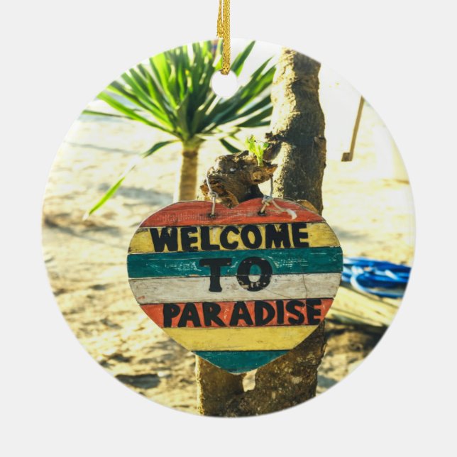 Welcome to paradise Beach Ocean Ceramic Ornament (Back)