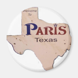 Welcome to Paris, Texas Magnet
