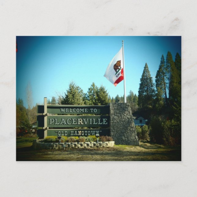 Welcome to Placerville California sign postcard (Front)