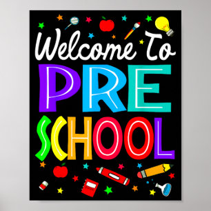 Welcome To Preschool Back To School Teachers Poster