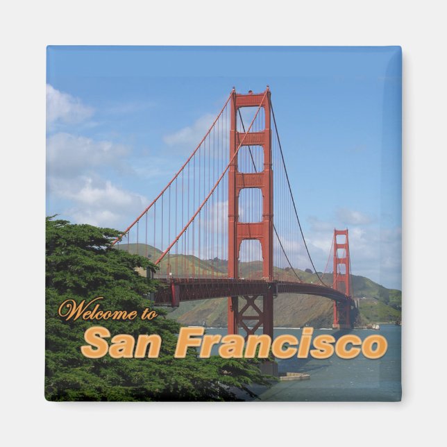 Welcome to San Francisco - Golden Gate Bridge Magnet (Front)