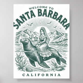 Welcome To Santa Barbara California Coast Poster