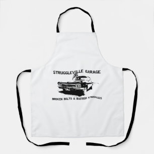 Welcome to Struggleville Garage - Where Broken Bol Apron