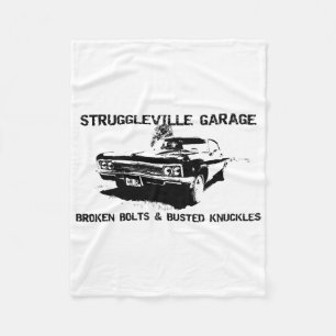Welcome to Struggleville Garage - Where Broken Bol Fleece Blanket