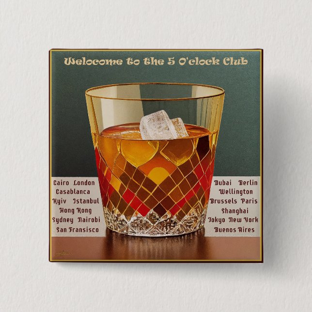 Welcome to the 5 O'clock Club Mid Century Design 15 Cm Square Badge (Front)