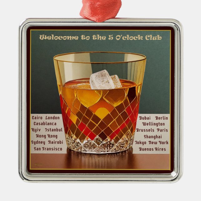 Welcome to the 5 O'clock Club Mid Century Design Metal Ornament (Front)