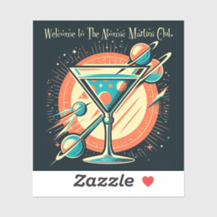 Welcome To The Atomic Martini Club Space Age