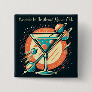 Welcome To The Atomic Martini Club Space Age 15 Cm Square Badge