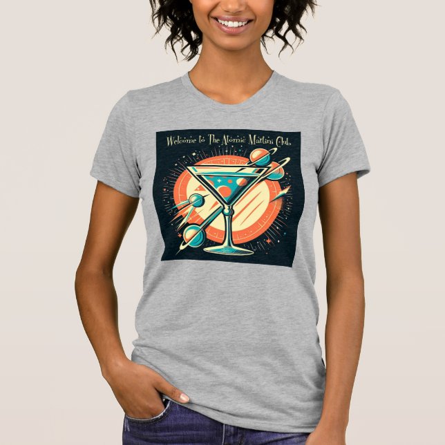 Welcome To The Atomic Martini Club Space Age T-Shirt (Front)