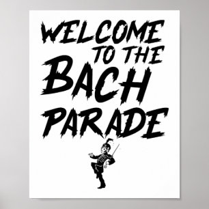 Welcome To The Bach Parade Bride Squad Gothic Bach Poster
