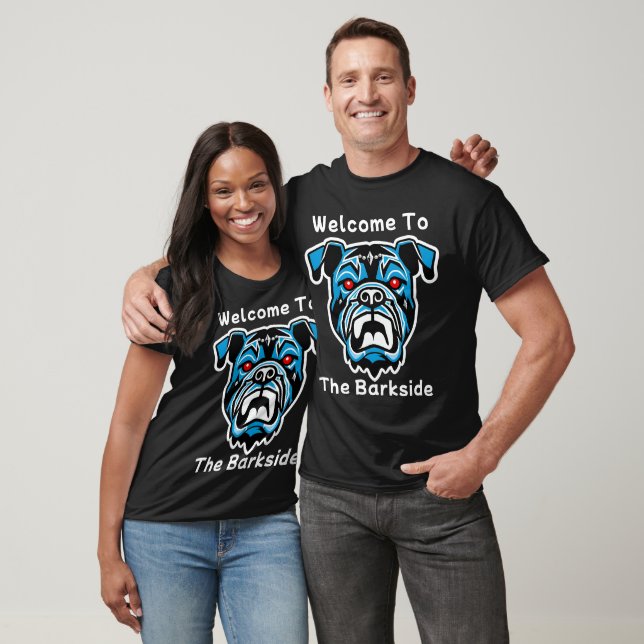 Welcome To The Barkside T-Shirt (Unisex)