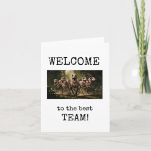 Welcome to the Best Team, New E,mployees Card