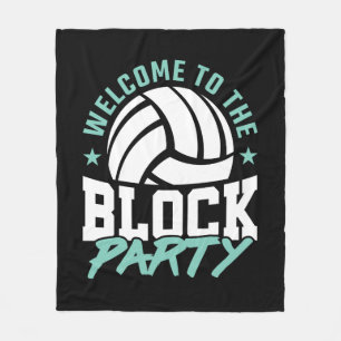 Welcome to the Block Party Funny Volleyball Fleece Blanket